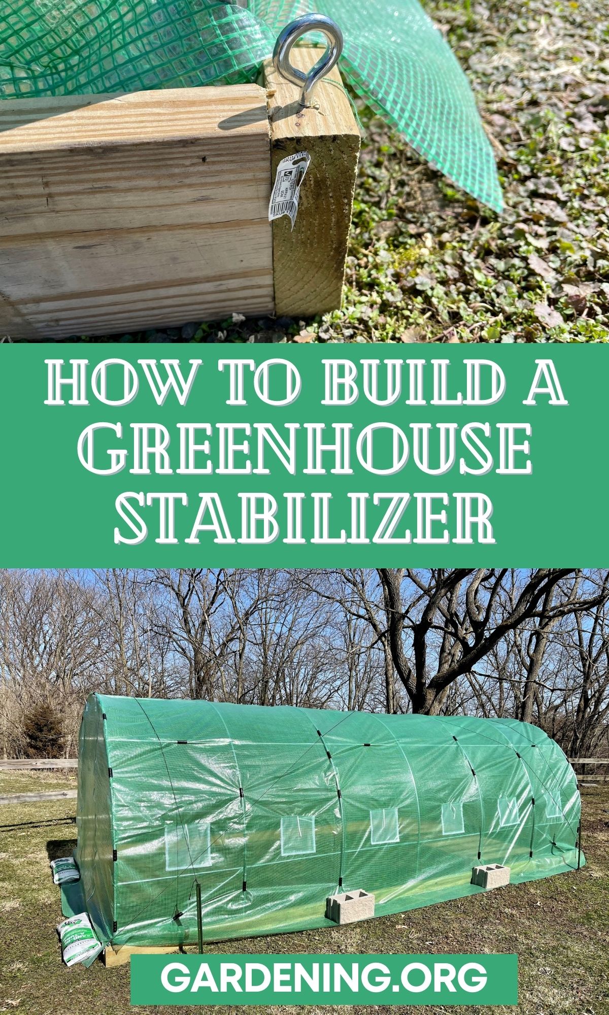 How to Build a Greenhouse Stabilizer Step by Step Tutorial - Gardening