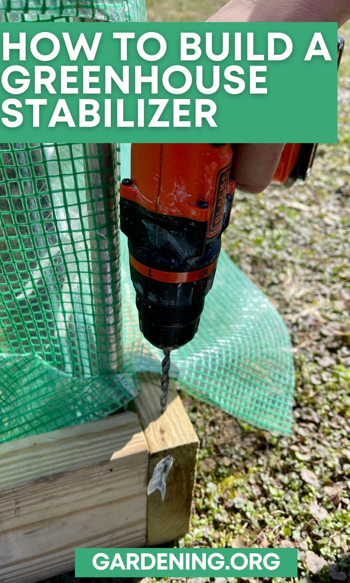 How to Build a Greenhouse Stabilizer Step by Step Tutorial - Gardening