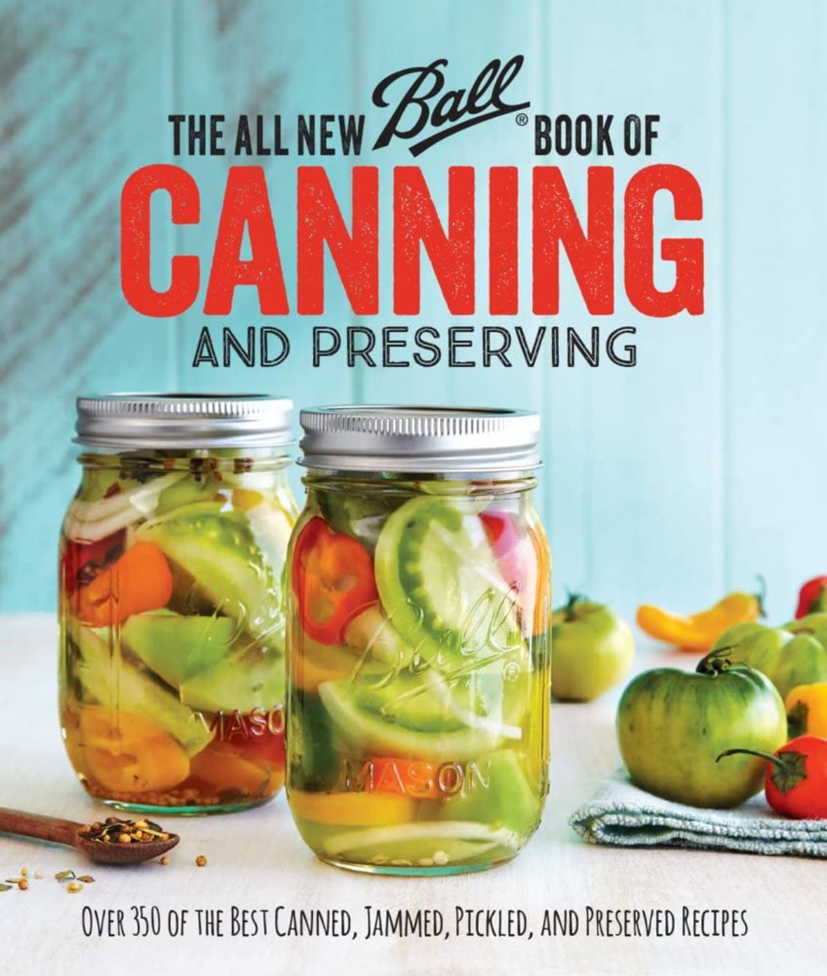 Picture of the cover of the All New Ball Book of Canning and Preserving