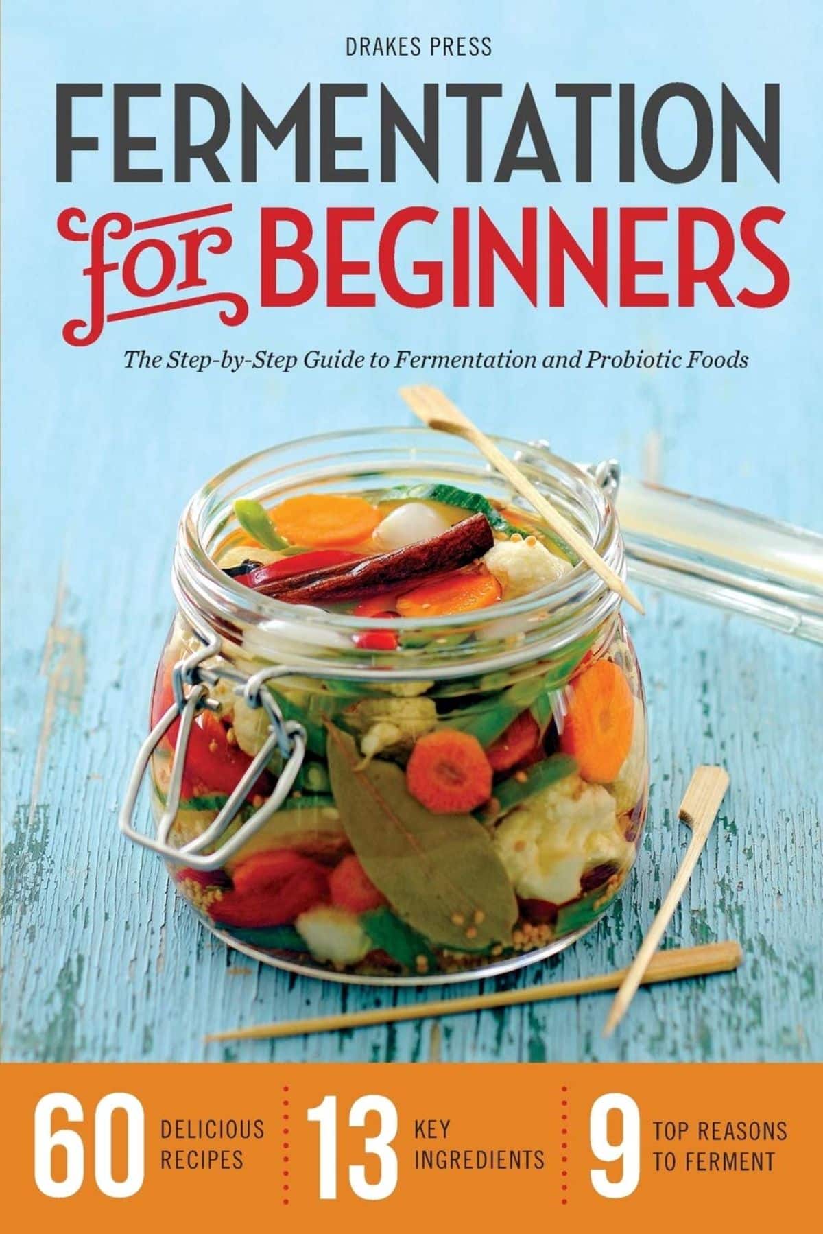 Picture of the cover of the book Fermentation for Beginners by Drakes Press