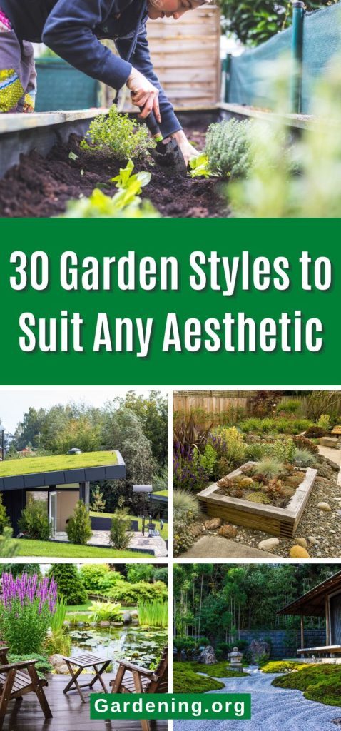 30 Garden Styles to Suit Any Aesthetic pinterest image.