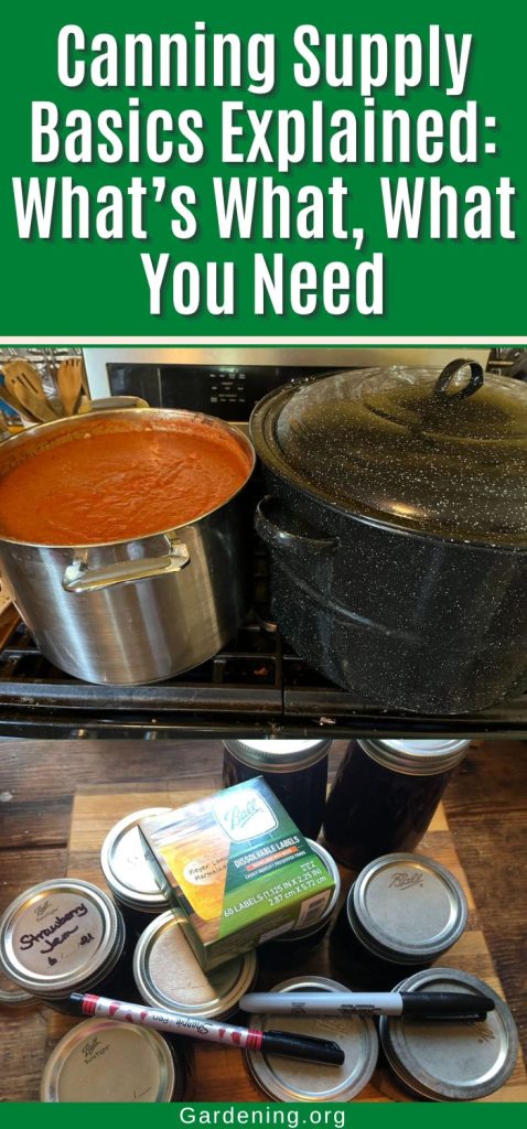Canning Supply Basics Explained: What’s What, What You Need pinterest image.