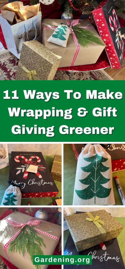 11 Ways To Make Wrapping & Gift Giving Greener pinterest image.