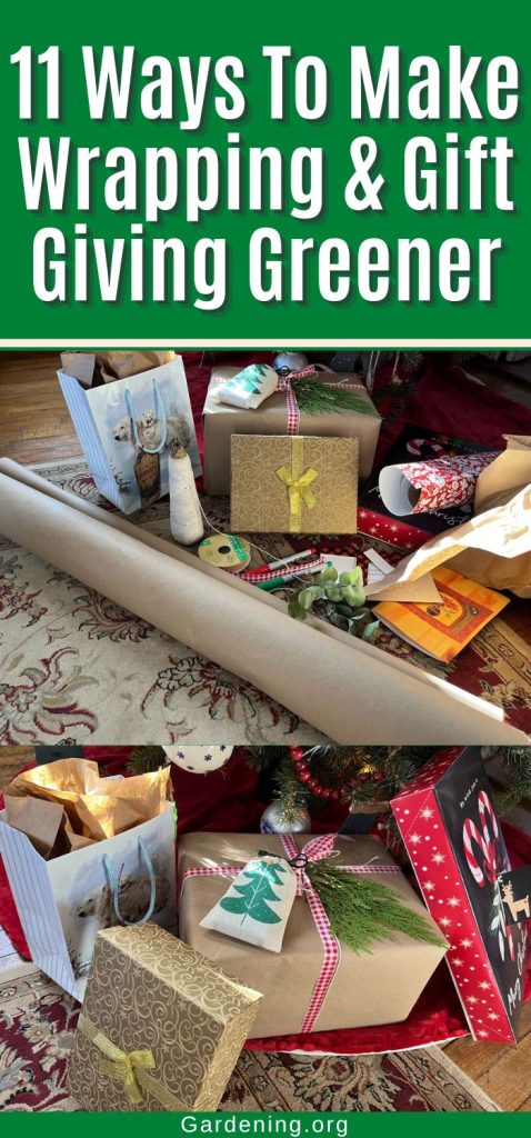 11 Ways To Make Wrapping & Gift Giving Greener pinterest image.