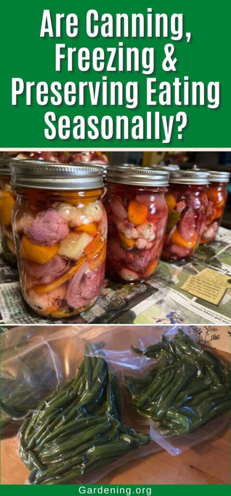 Are Canning, Freezing & Preserving Eating Seasonally? pinterest image